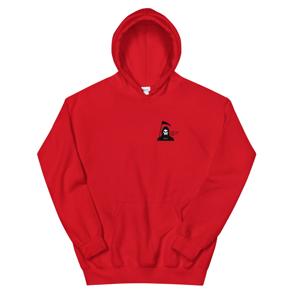 'Here For A Good Time' Hoodies
